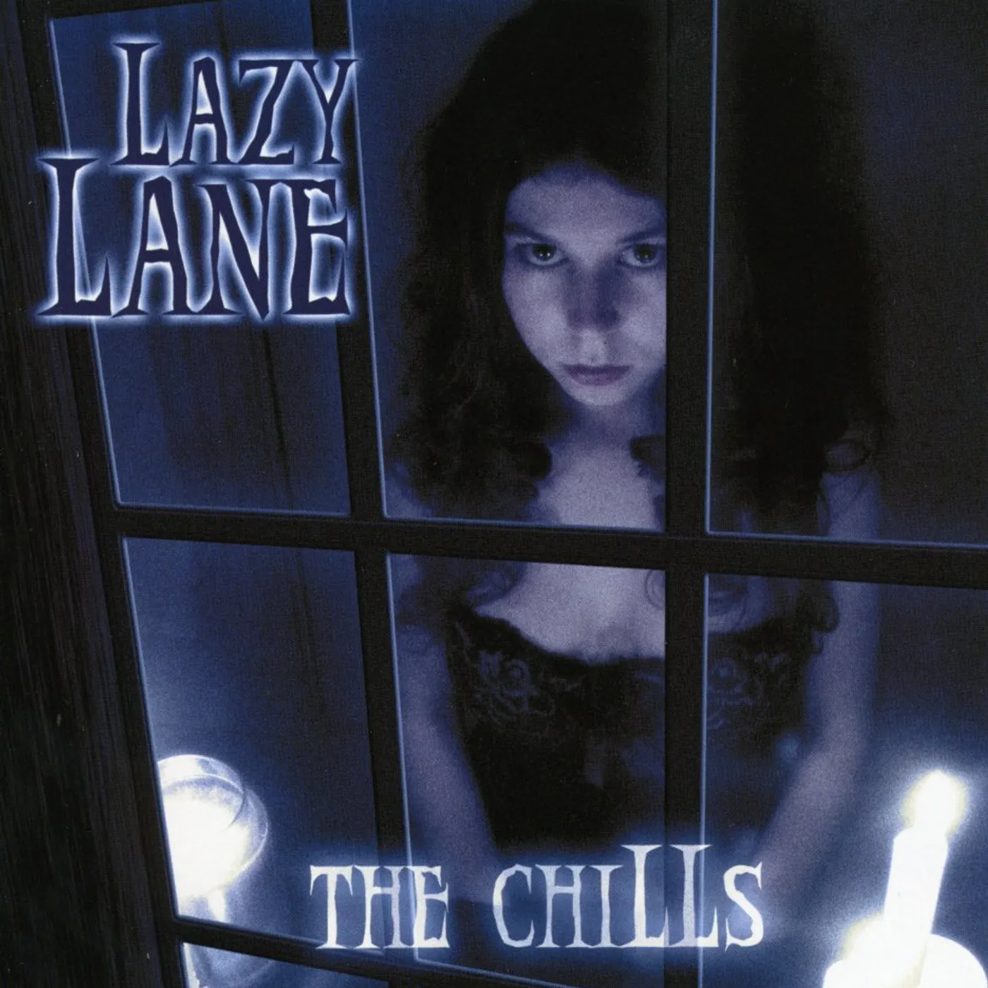 Lazy Lane CHILLS CD