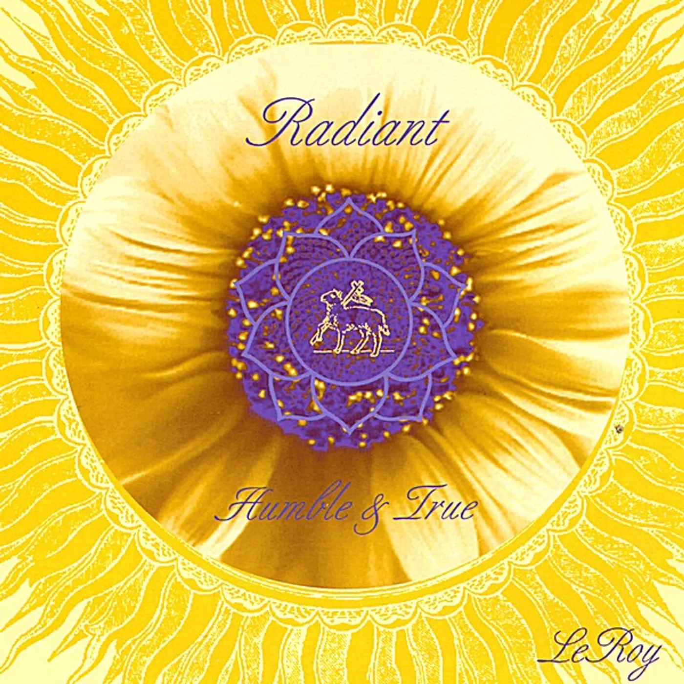 Leroy RADIANT HUMBLE & TRUE CD