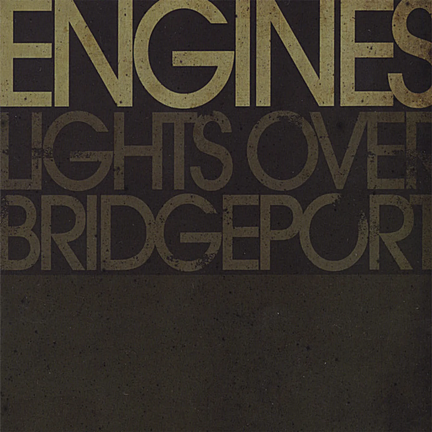 Lights Over Bridgeport ENGINES CD
