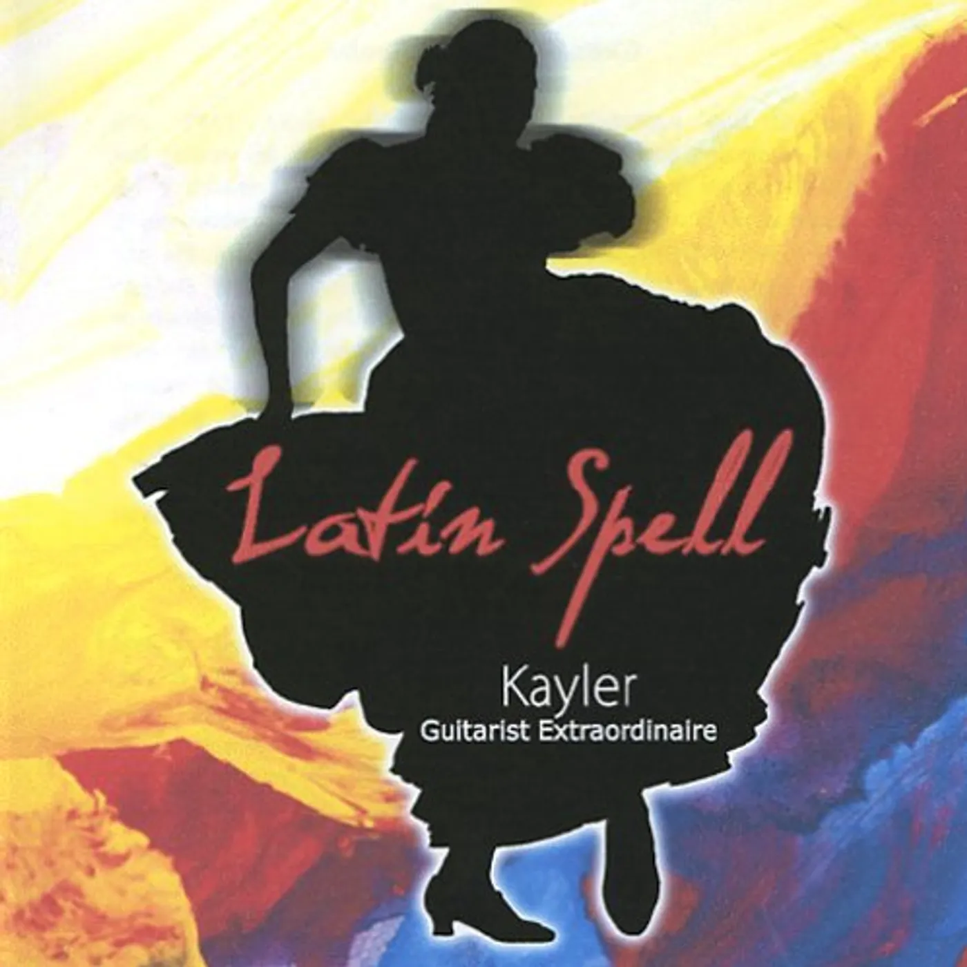 LATIN SPELL-KAYLER GUITARIST EXTRAORDINAIRE CD