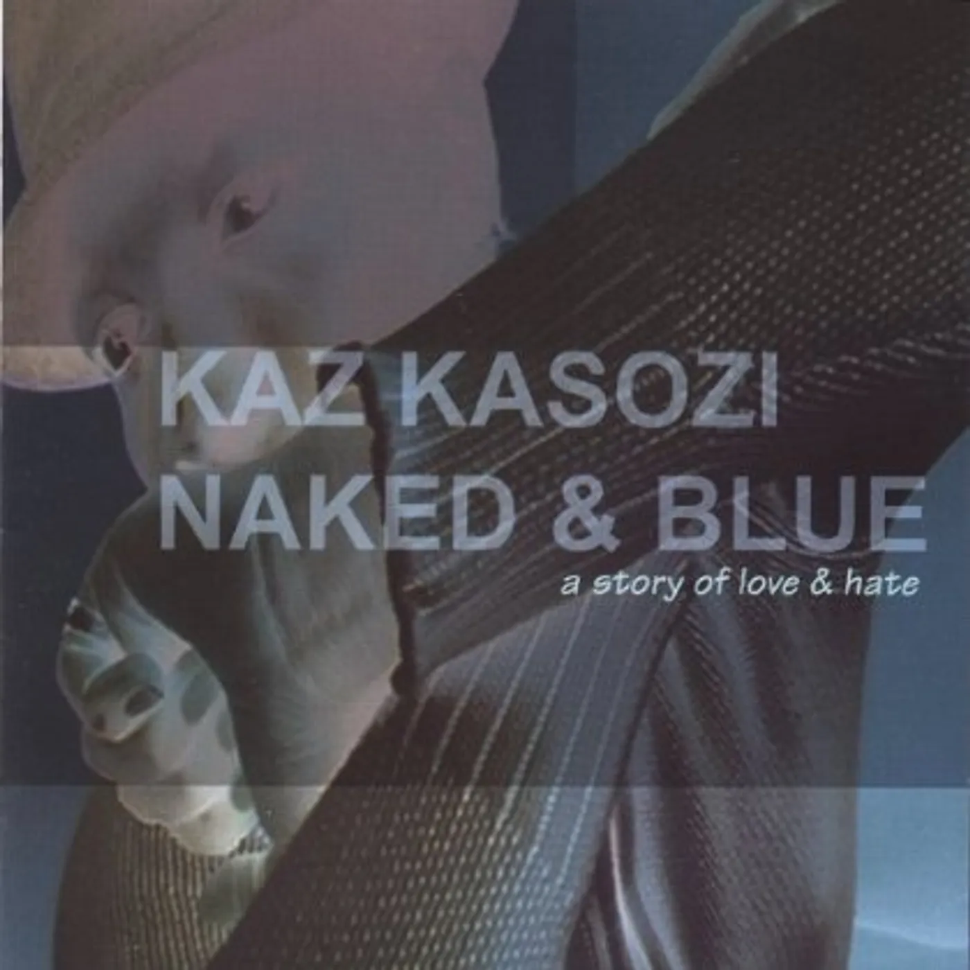 Kaz Kasozi NAKED & BLUE CD