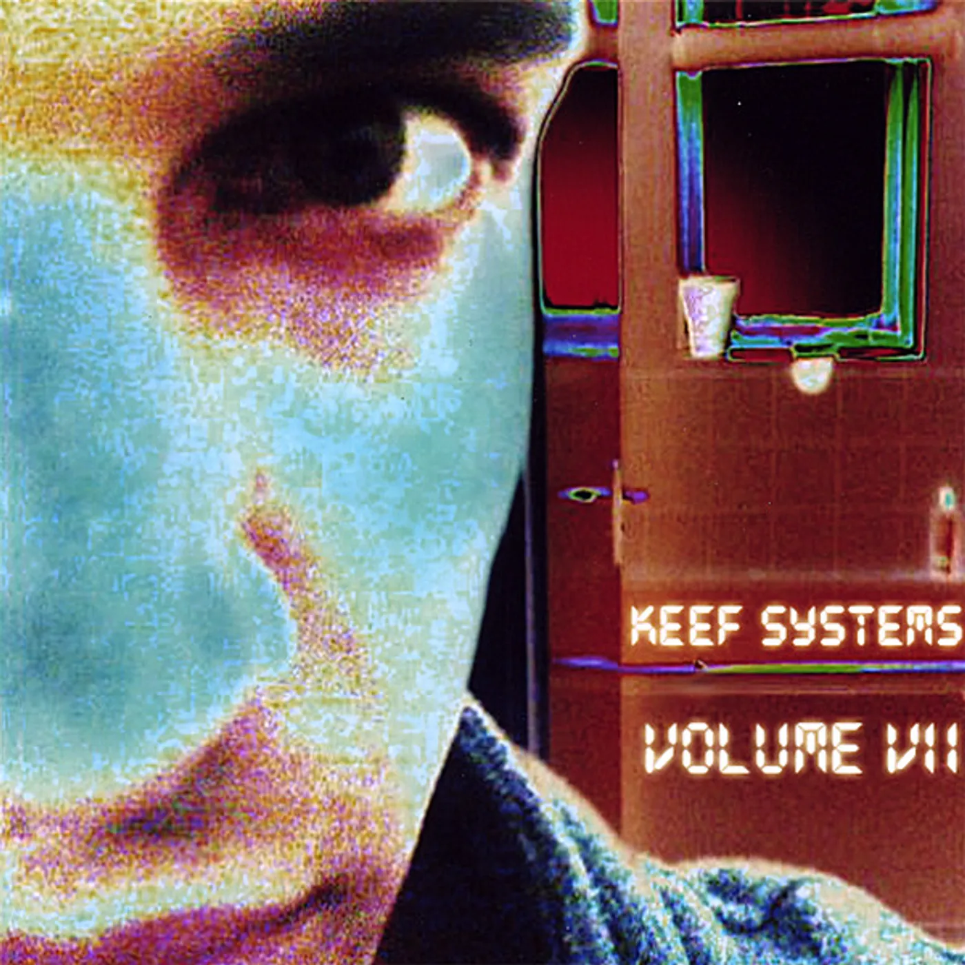 Keef Systems VOL. 7 CD