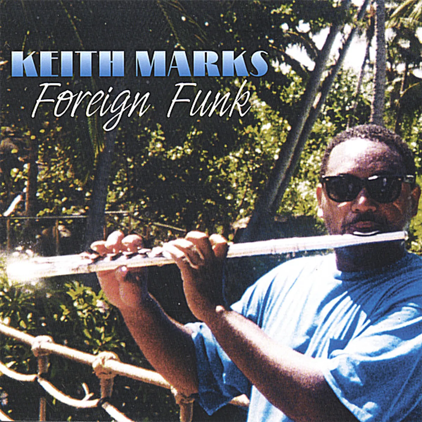 KEITH MARKS FOREIGN FUNK CD
