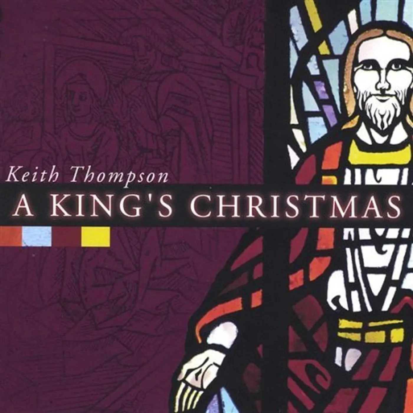 Keith Thompson KINGS CHRISTMAS CD