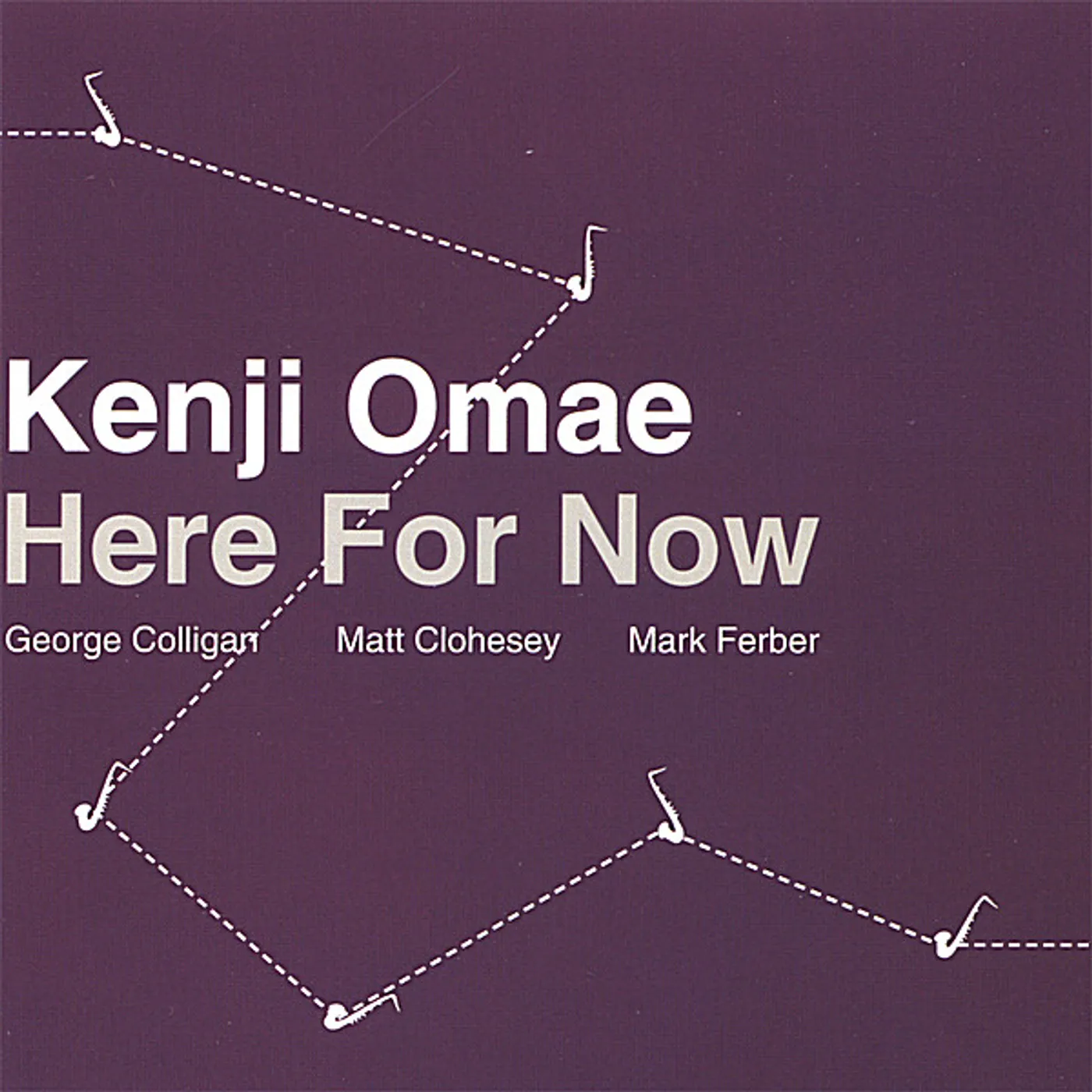 Kenji Omae HERE FOR NOW CD