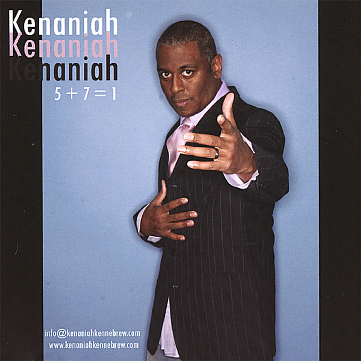Kenaniah Kennebrew 5 PLUS 7 EQUALS 1 CD