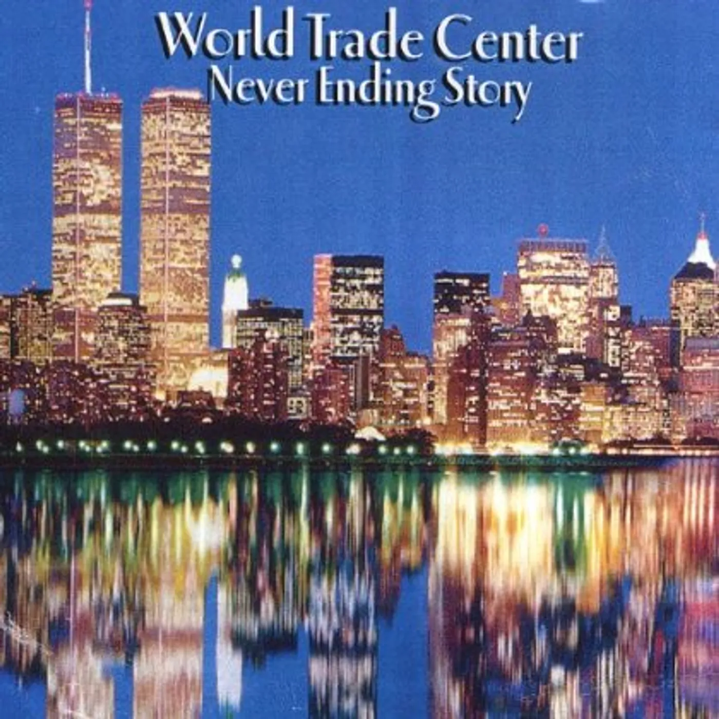Kid WORLD TRADE CENTER NEVER ENDING STORY CD