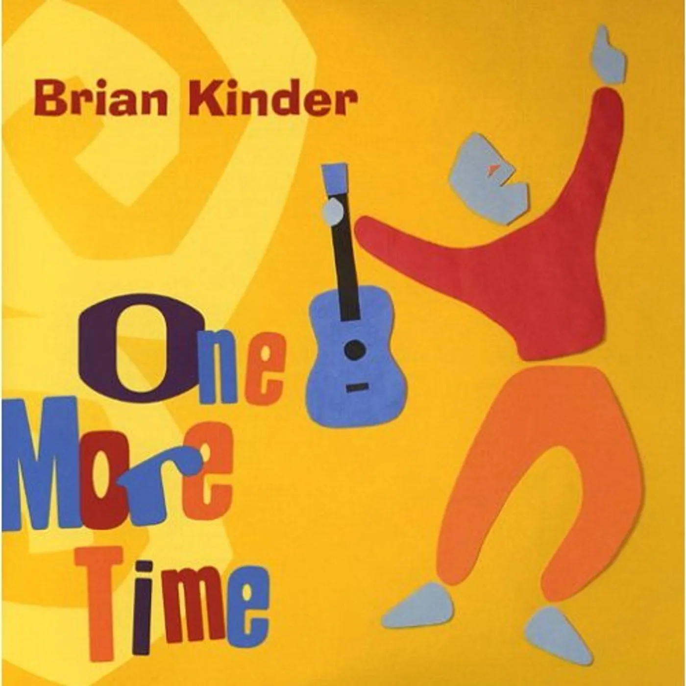Brian Kinder ONE MORE TIME CD