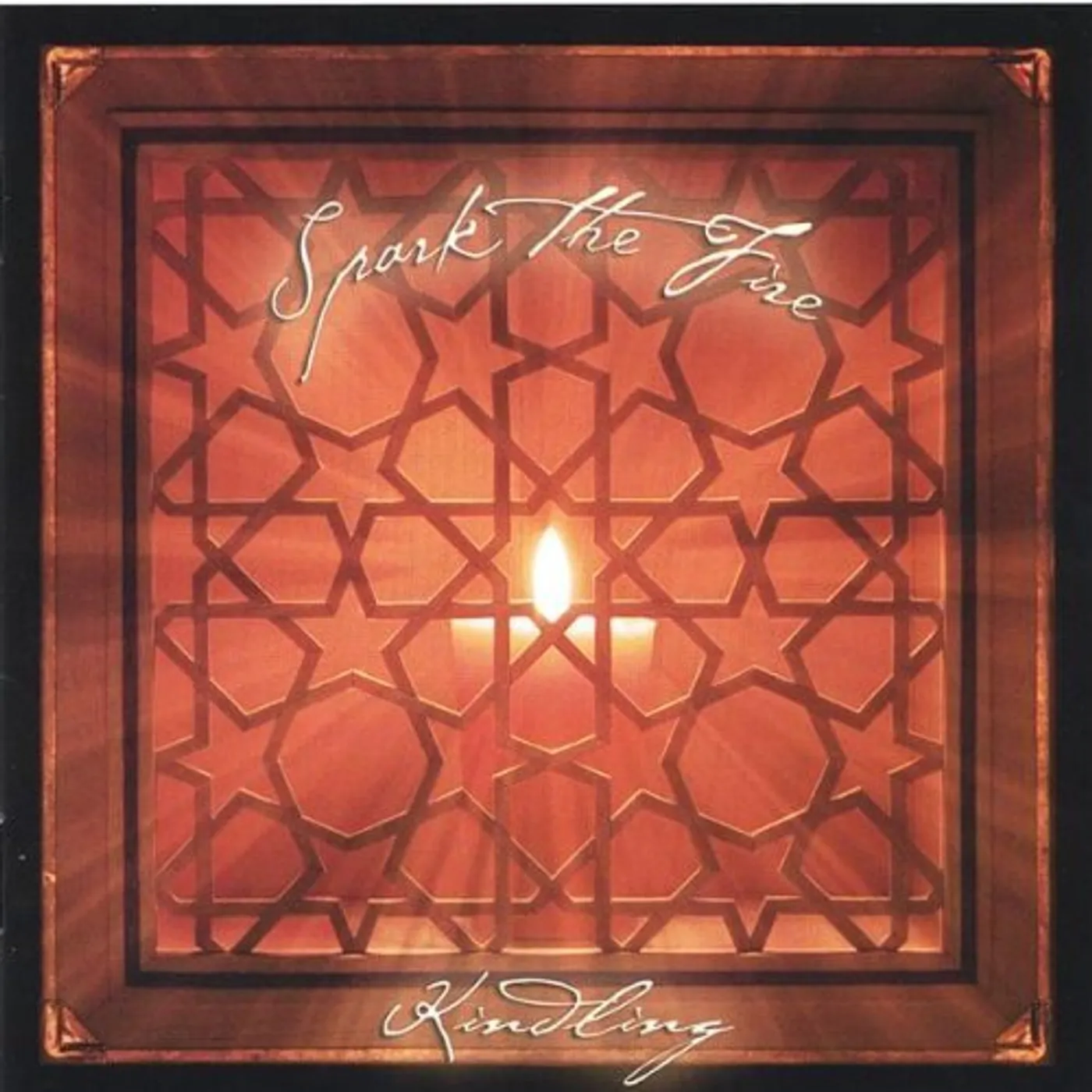 Kindling SPARK THE FIRE CD