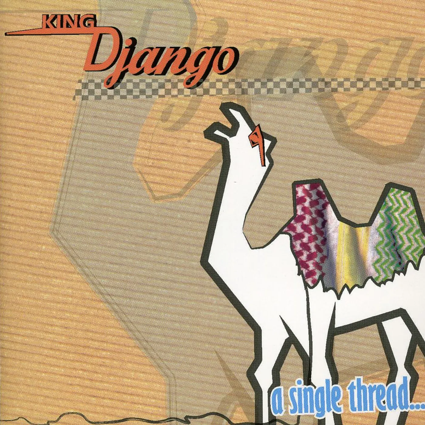 King Django SINGLE THREAD CD