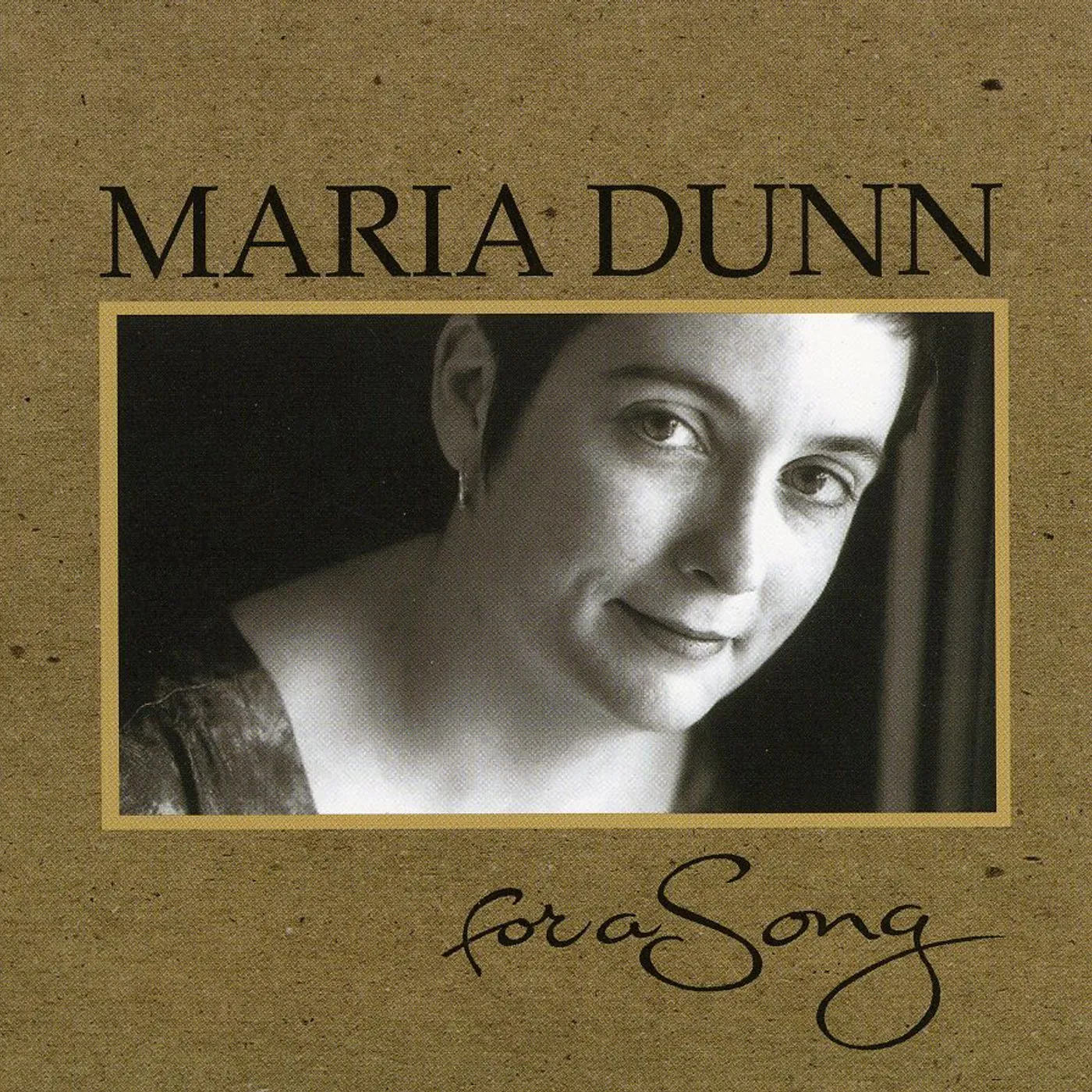 Maria Dunn FOR A SONG CD