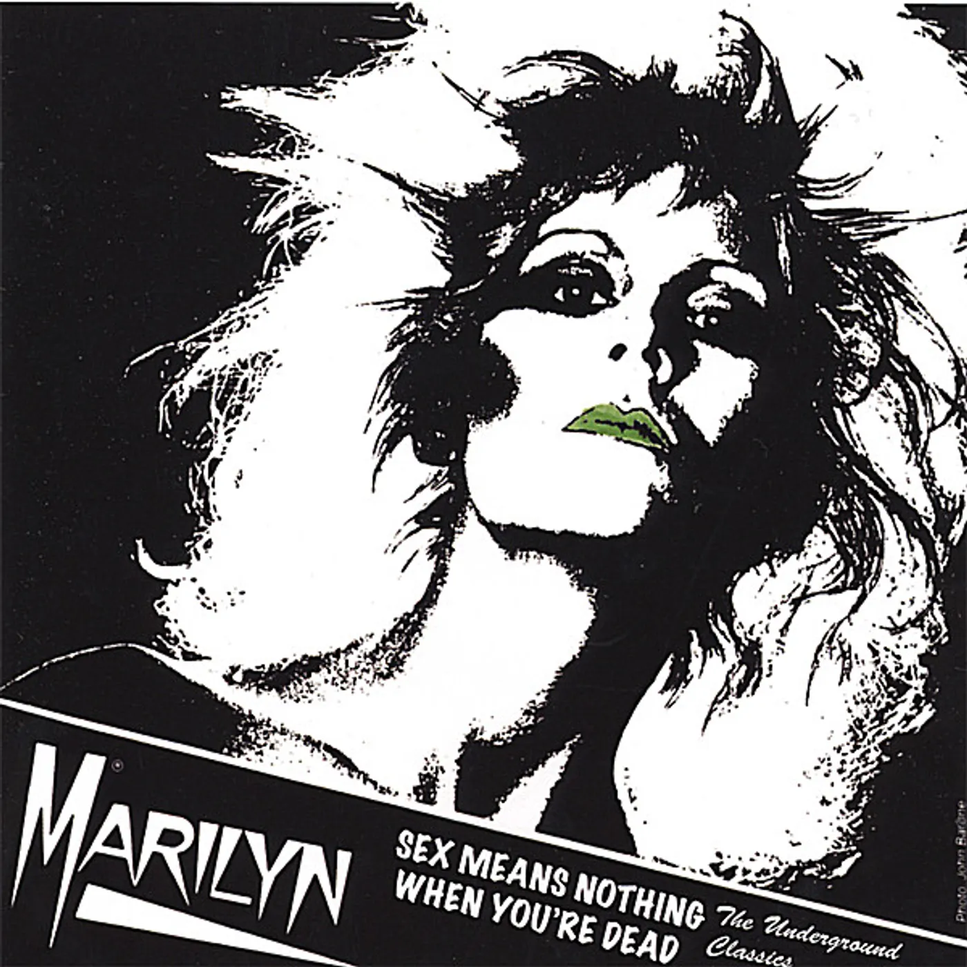 Marilyn SEX MEANS NOTHING WHEN YOU'RE DEAD CD