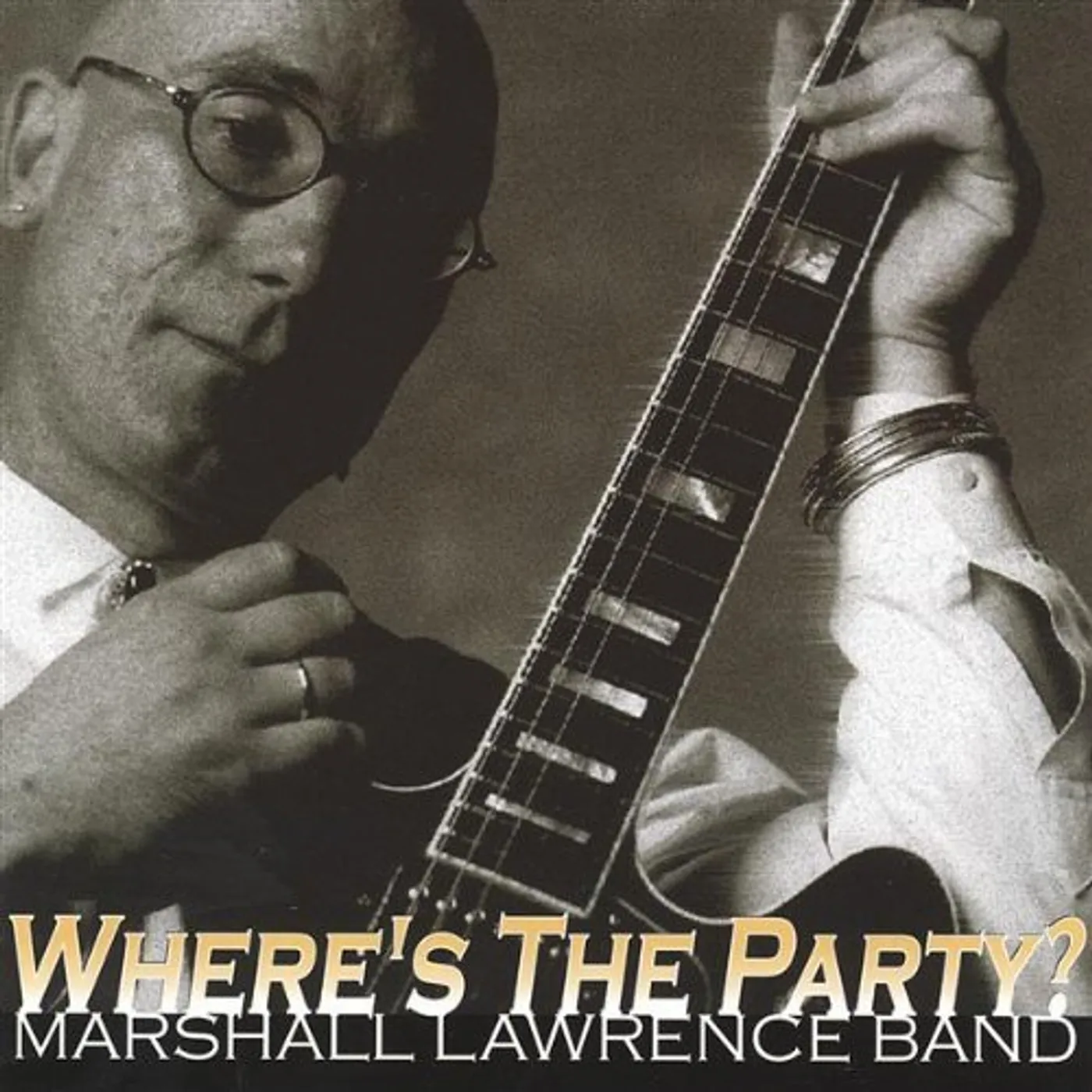 Marshall Lawrence WHERES THE PARTY CD