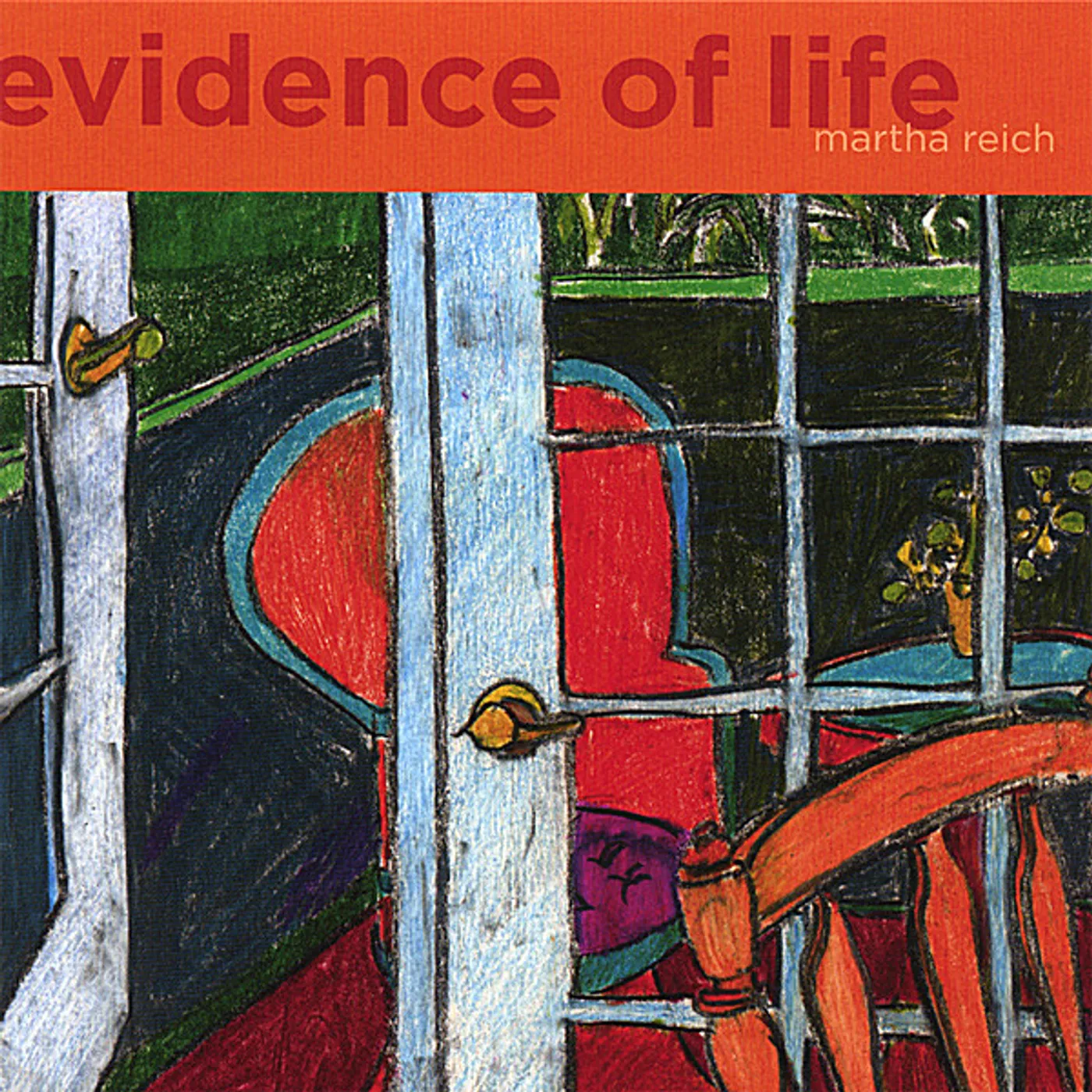 Martha Reich EVIDENCE OF LIFE CD