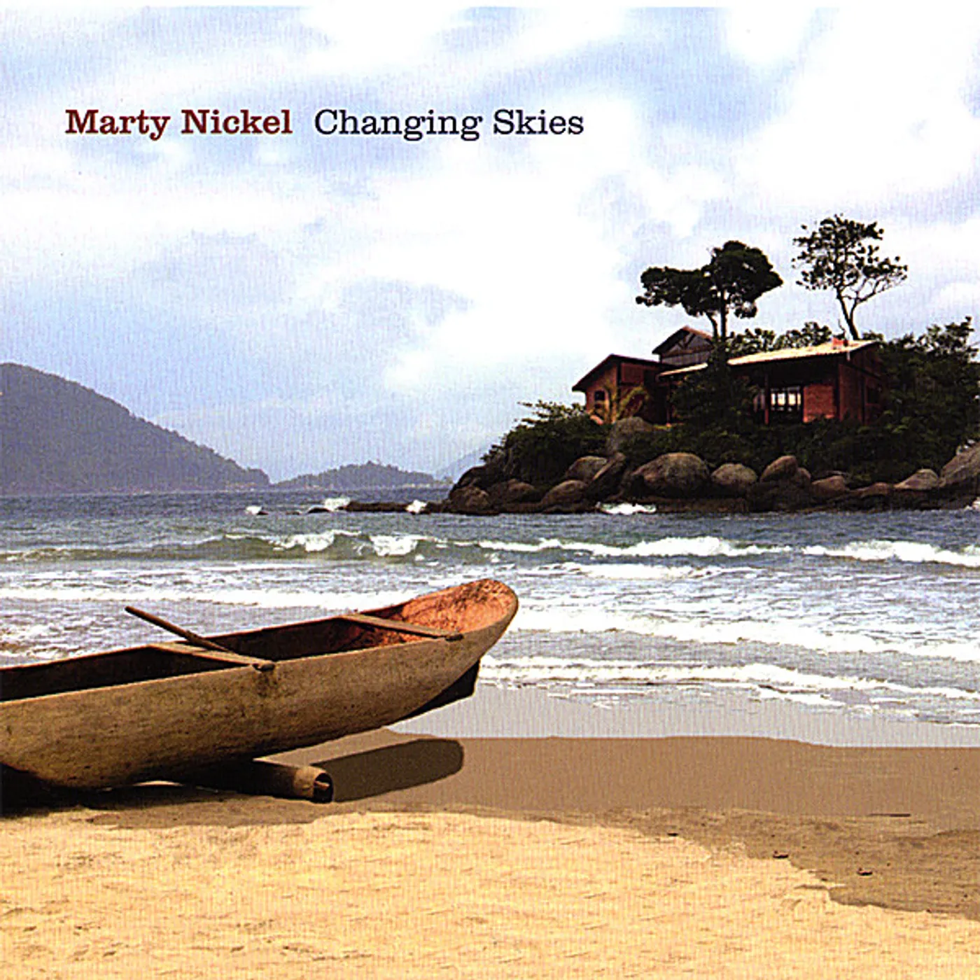 Marty Nickel CHANGING SKIES CD