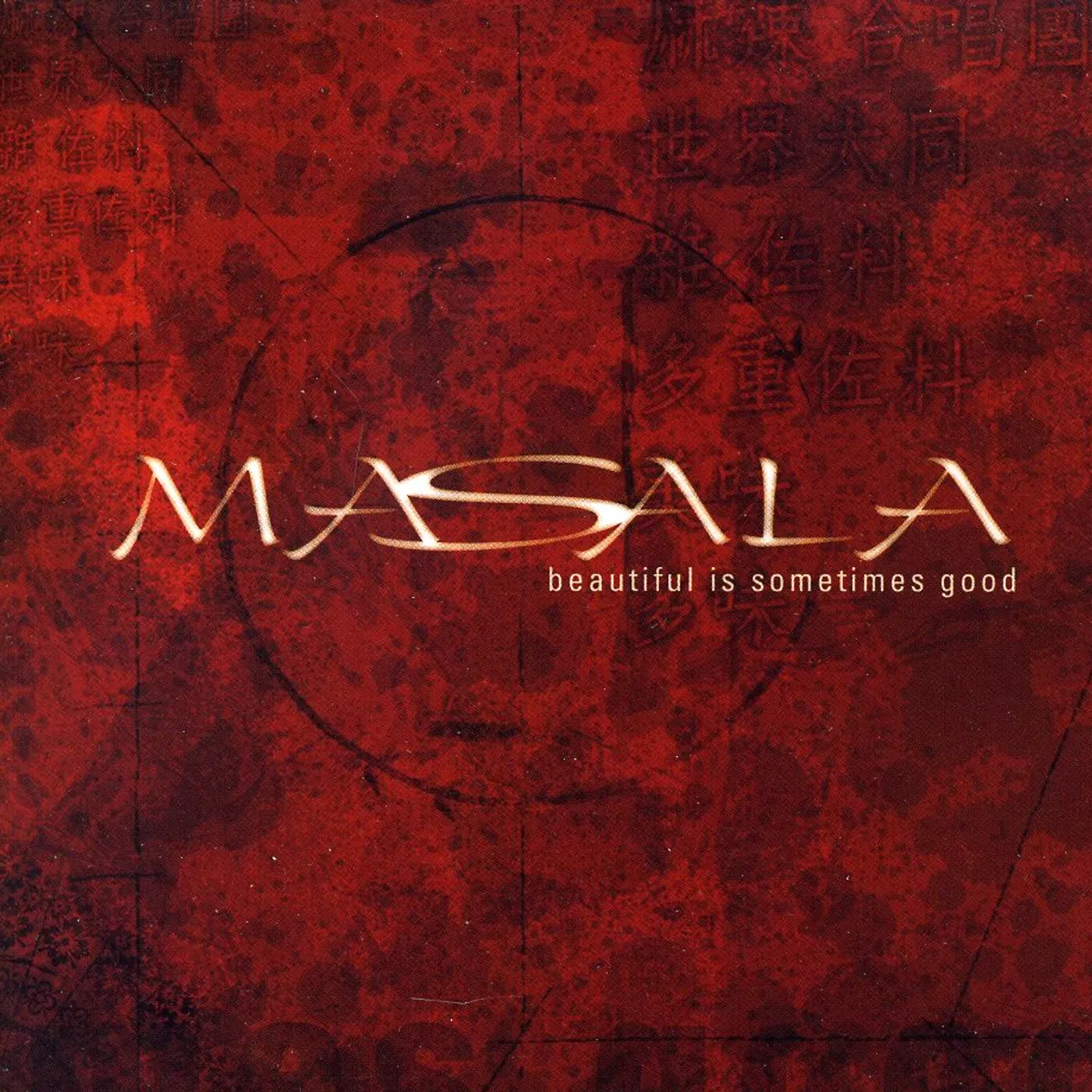 Masala BEAUTIFUL IS SOMETIMES GOOD CD