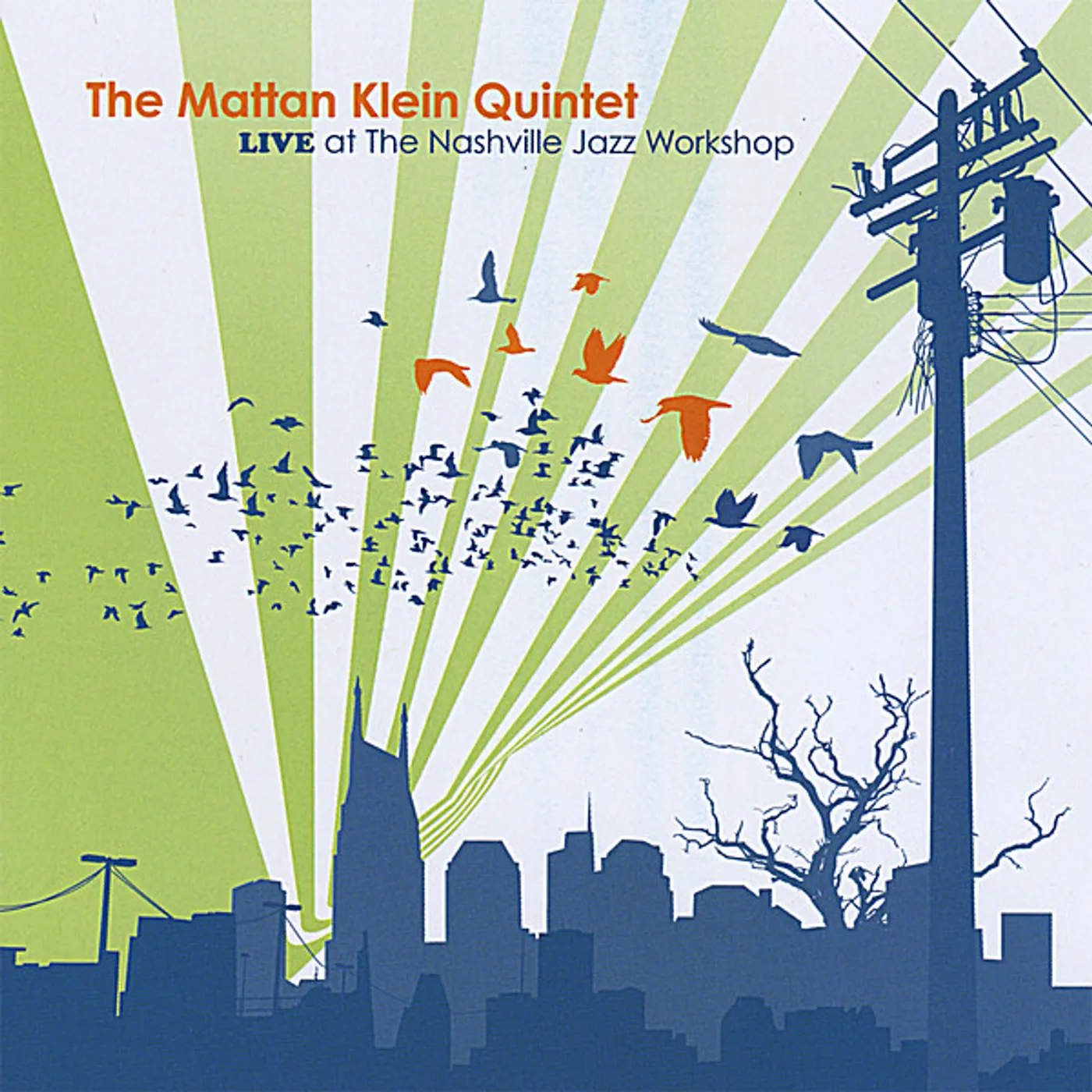 MATTAN KLEIN QUINTET LIVE AT THE NASHVILLE JAZZ WO CD