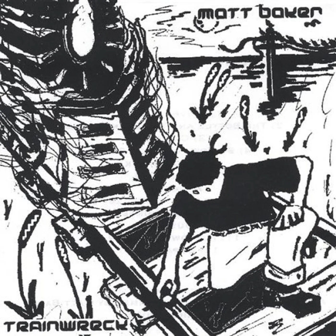 Matt Baker TRAINWRECK CD