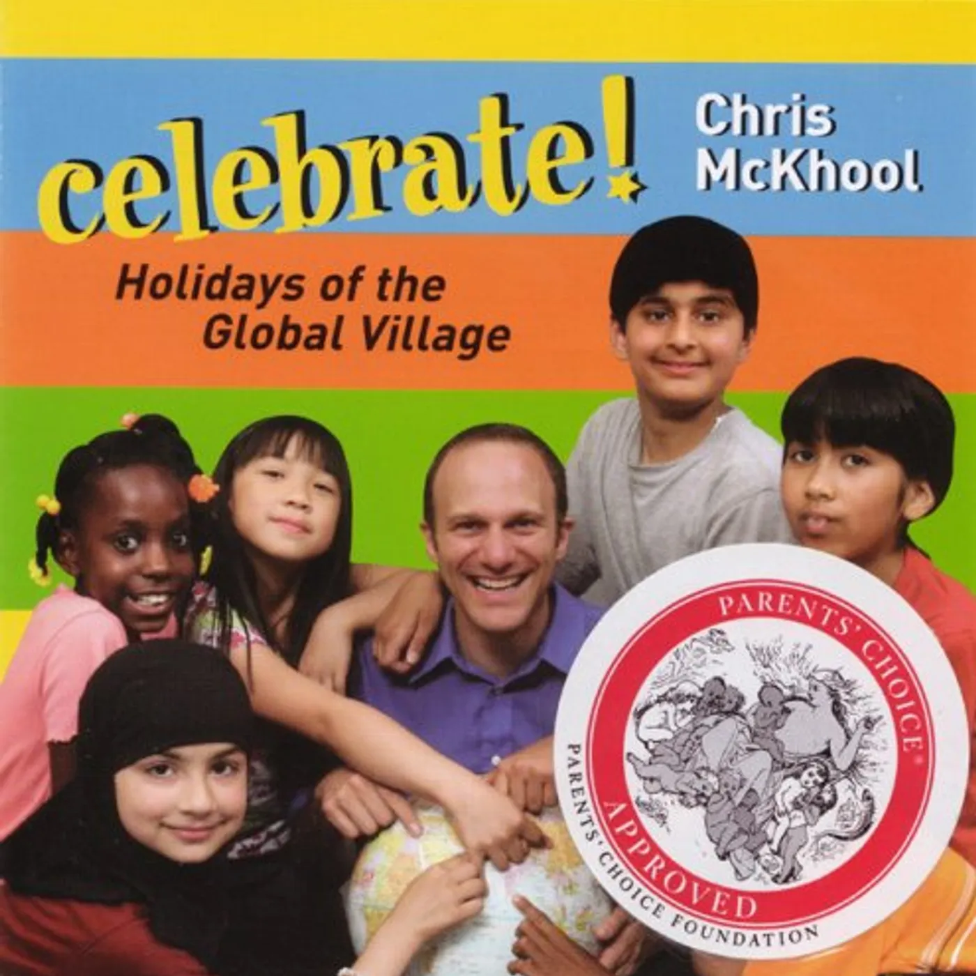 Chris McKhool CELEBRATE! HOLIDAYS OF THE GLOBAL VILLAGE CD