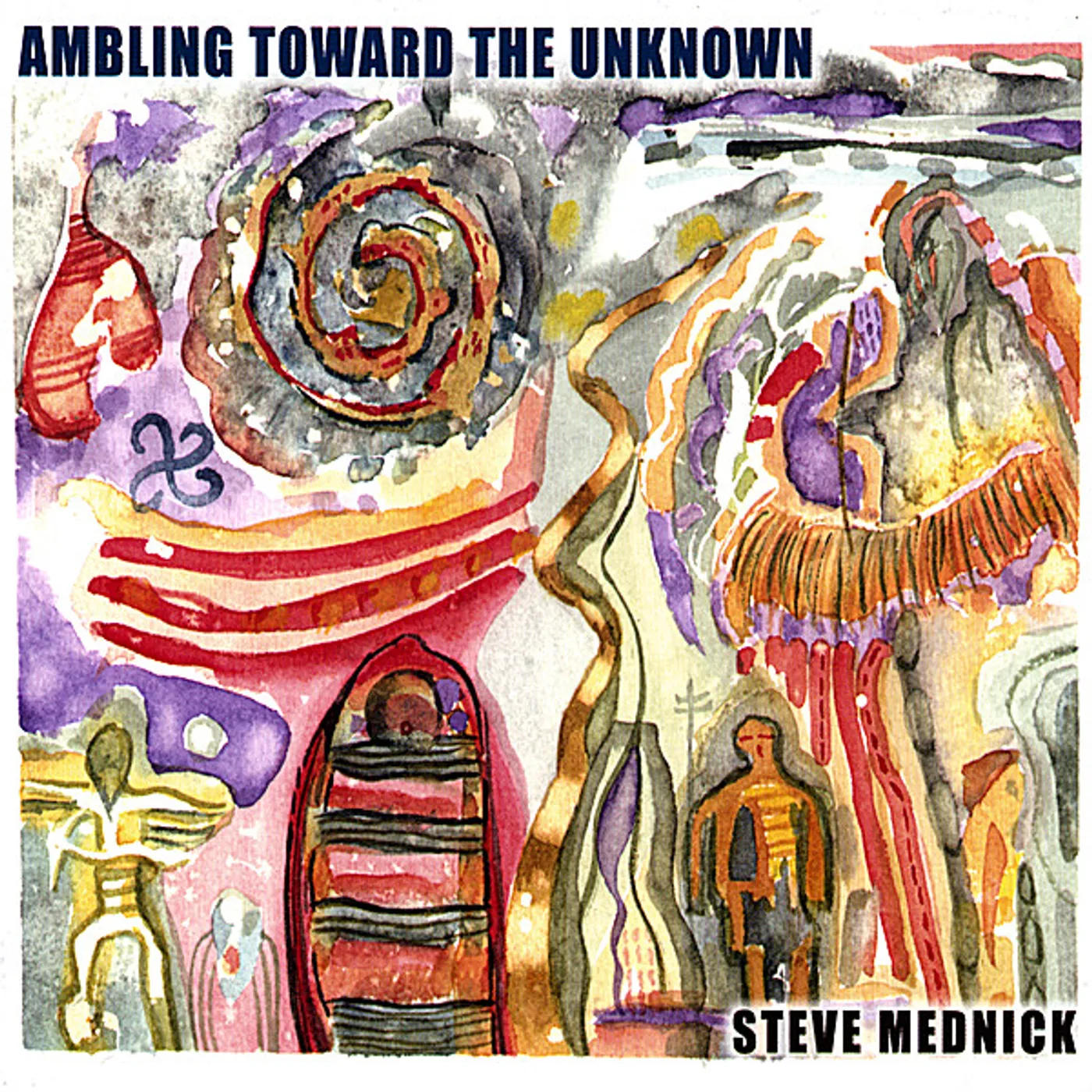 Steve Mednick AMBLING TOWARD THE UNKNOWN CD
