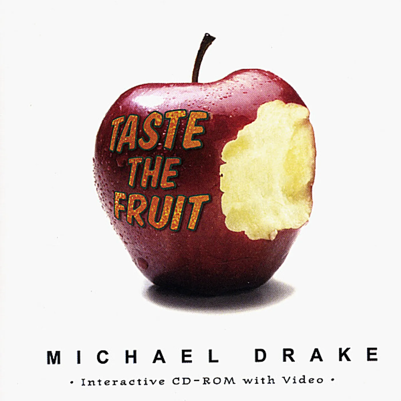 Michael Drake TASTE THE FRUIT CD