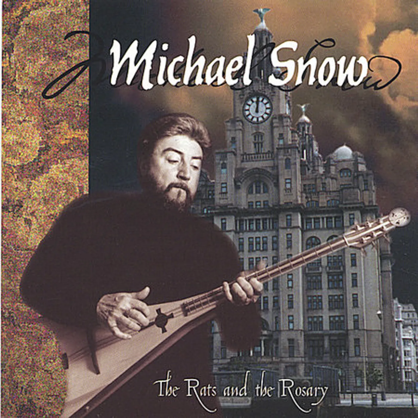 Michael Snow RATS & THE ROSARY CD