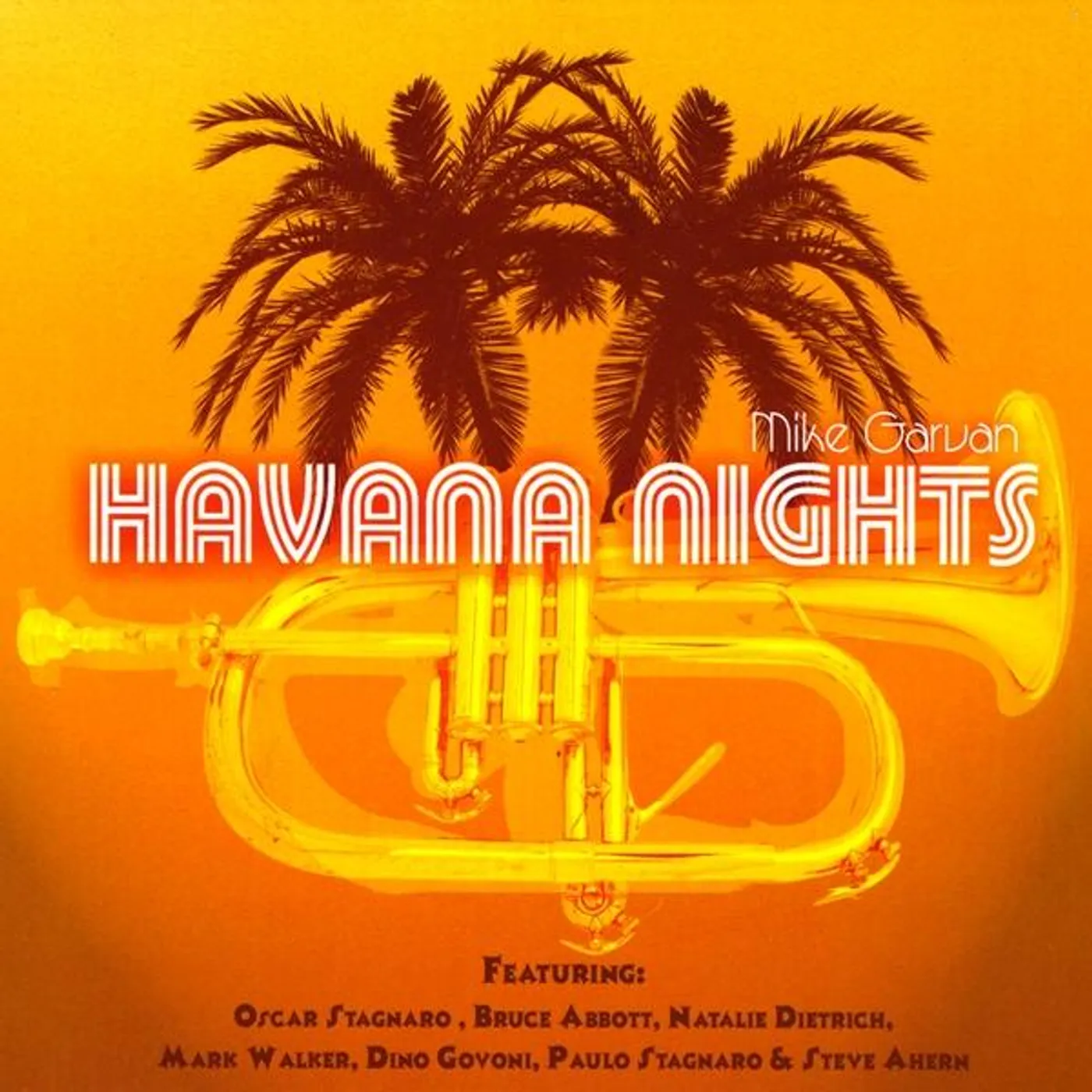 Mike Garvan HAVANA NIGHTS CD