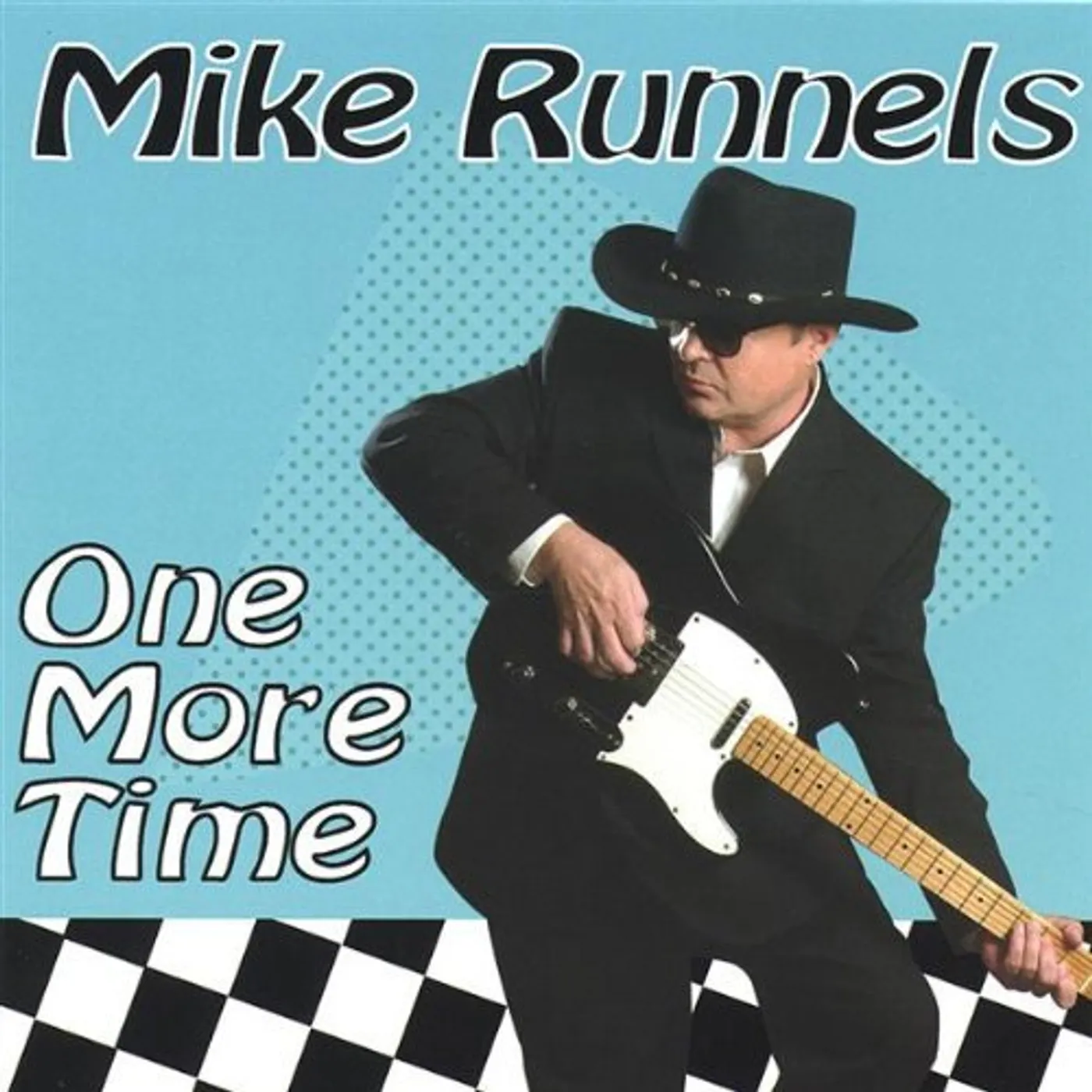 Mike Runnels ONE MORE TIME CD