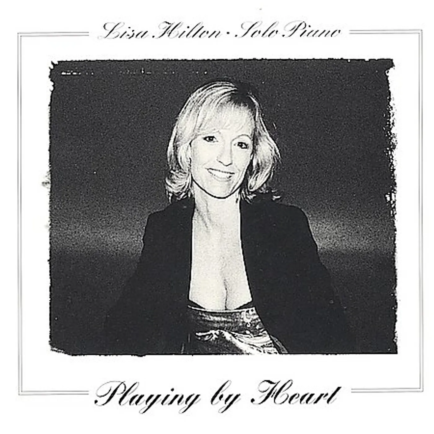 Lisa Hilton PLAYING BY HEART CD