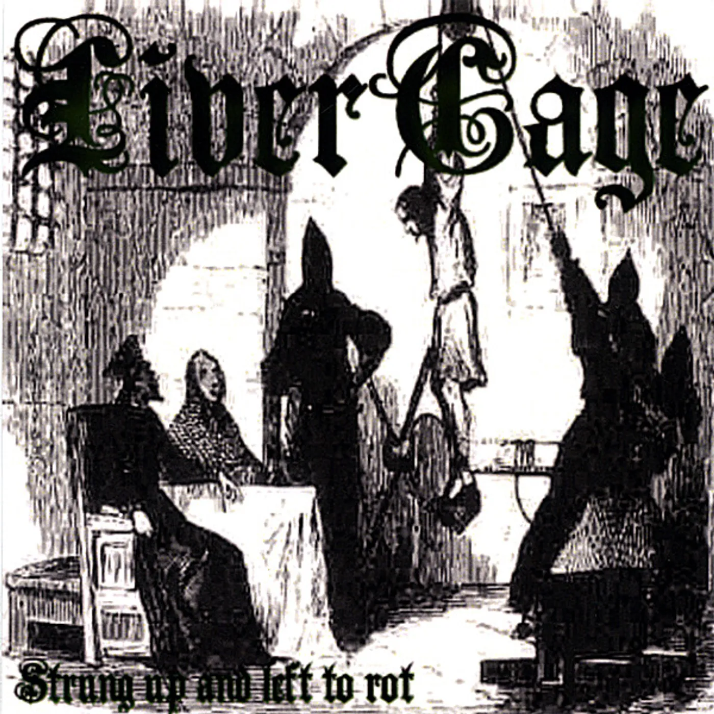 Livercage STRUNG UP & LEFT TO ROT CD