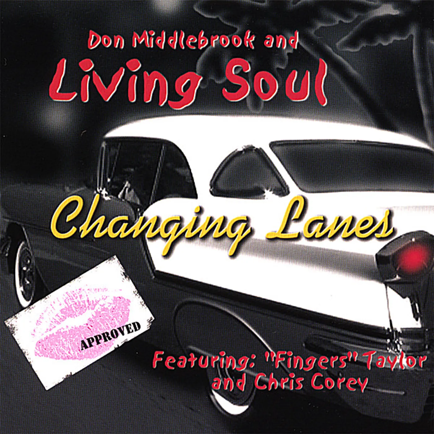 Don Middlebrook & Living Soul CHANGING LANES CD
