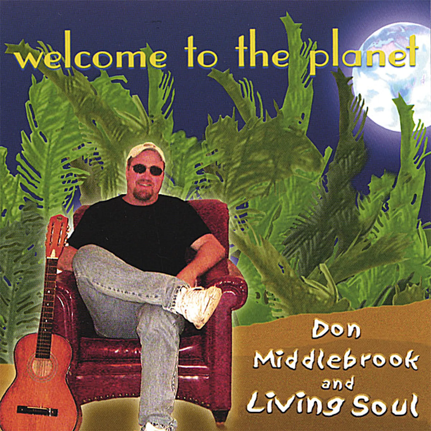Don Middlebrook & Living Soul WELCOME TO THE PLANET CD