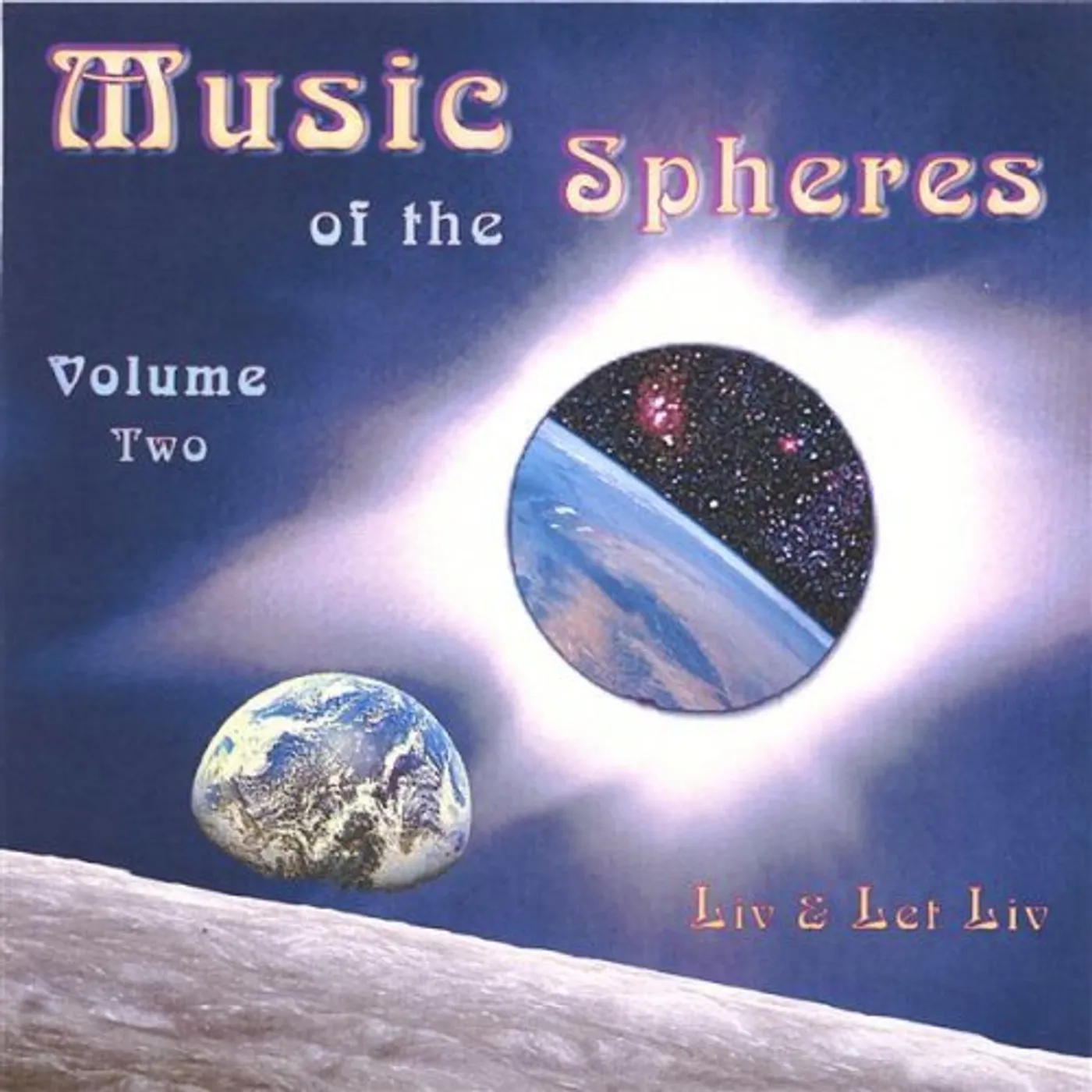 Liv & Let Liv MUSIC OF THE SPHERES 2 CD
