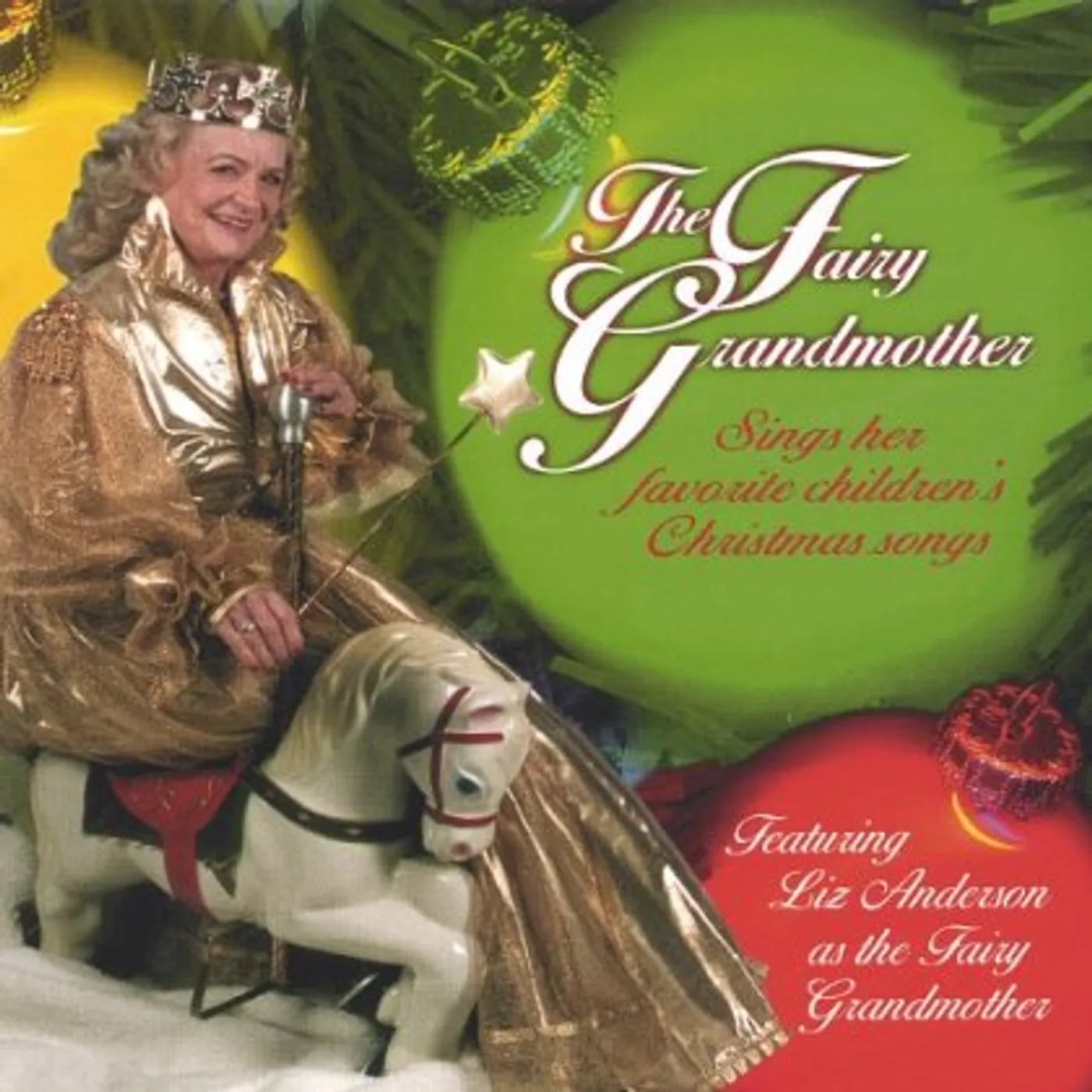 Liz Anderson FAIRY GRANDMOTHER SINGS CHILDREN'S CHRISTMAS SONGS CD