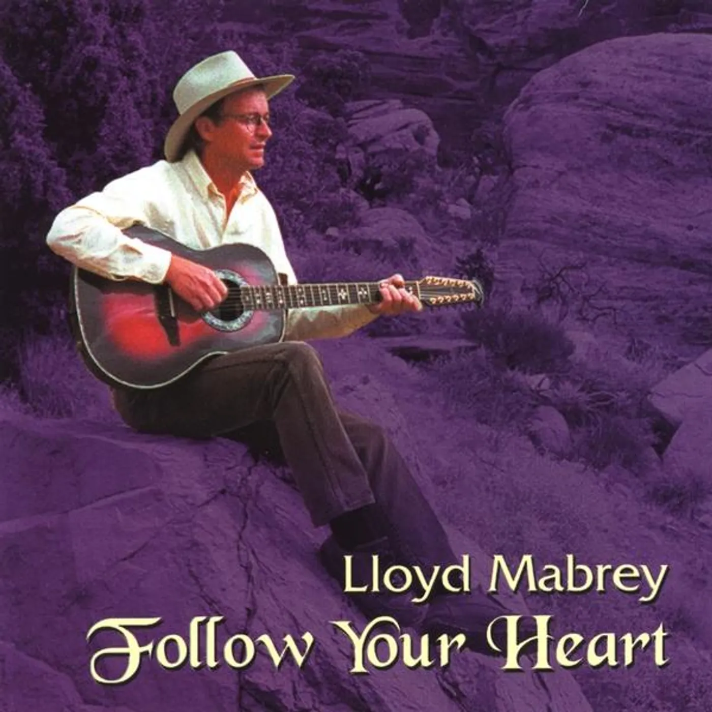 Lloyd Mabrey FOLLOW YOUR HEART CD