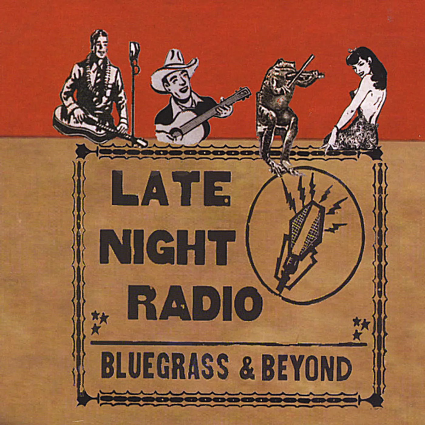 Late Night Radio BLUEGRASS & BEYOND CD