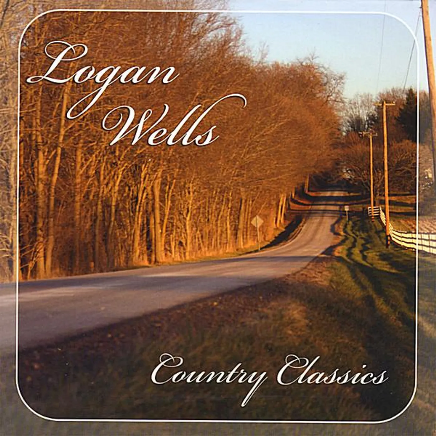 Logan Wells COUNTRY CLASSICS CD