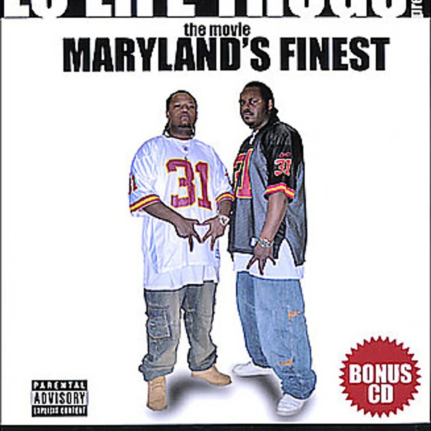 Lo Life Thugs MARYLANDS FINEST: THE MOVIE CD