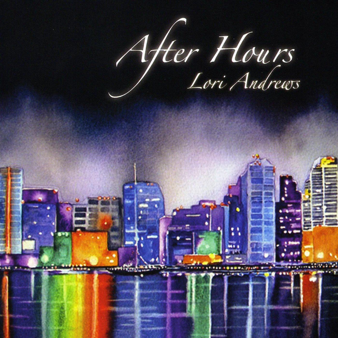 Lori Andrews AFTER HOURS CD