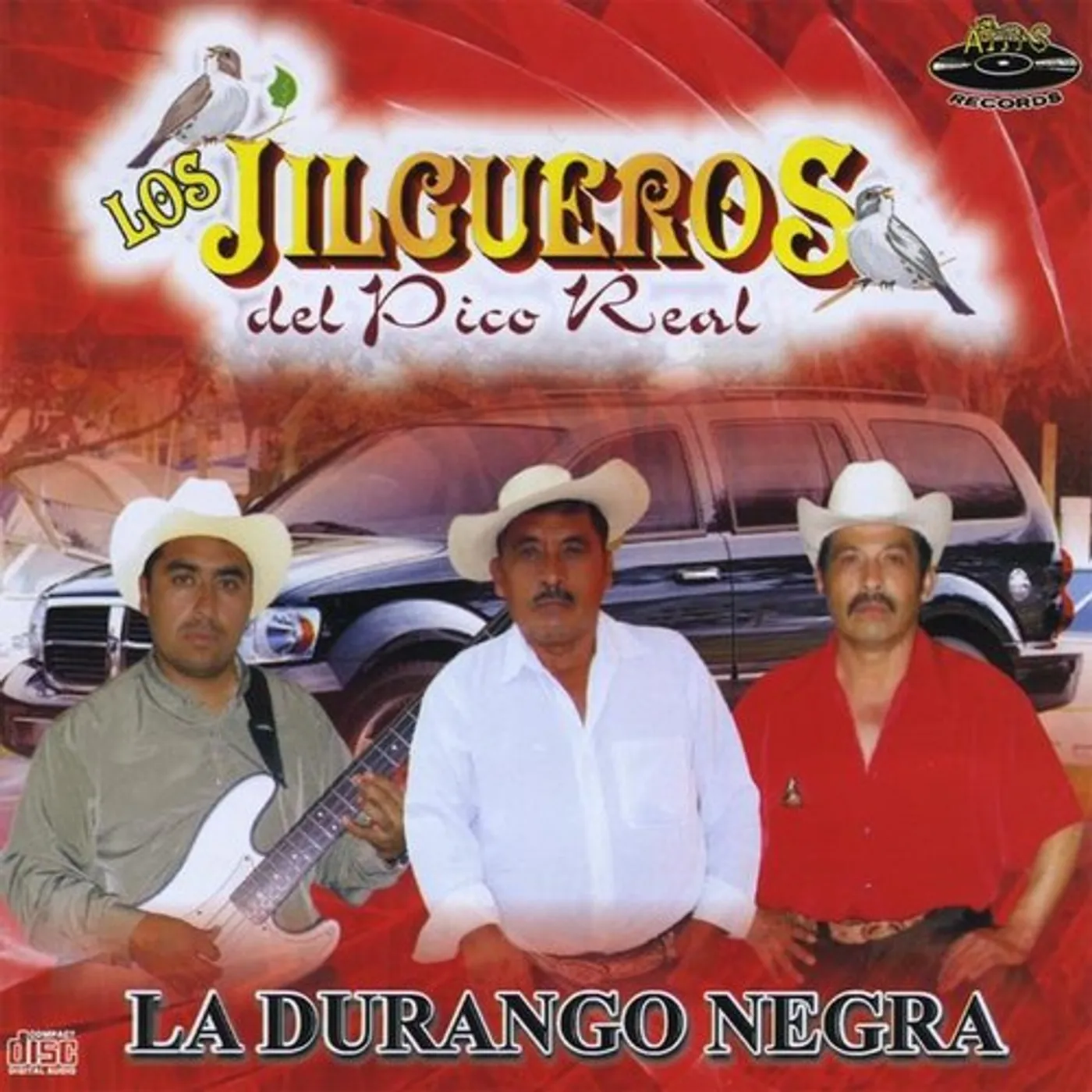 Los Jilgueros Del Pico Real LA DURANGO NEGRA CD