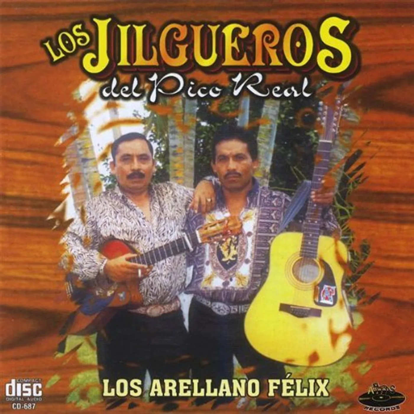 Los Jilgueros Del Pico Real LOS ARELLANO FELIX CD