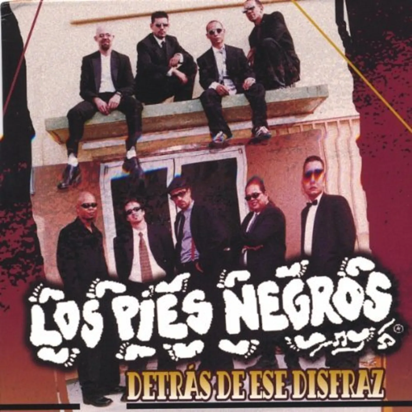 Los Pies Negros DETRAS DE ESE DISFRAZ CD