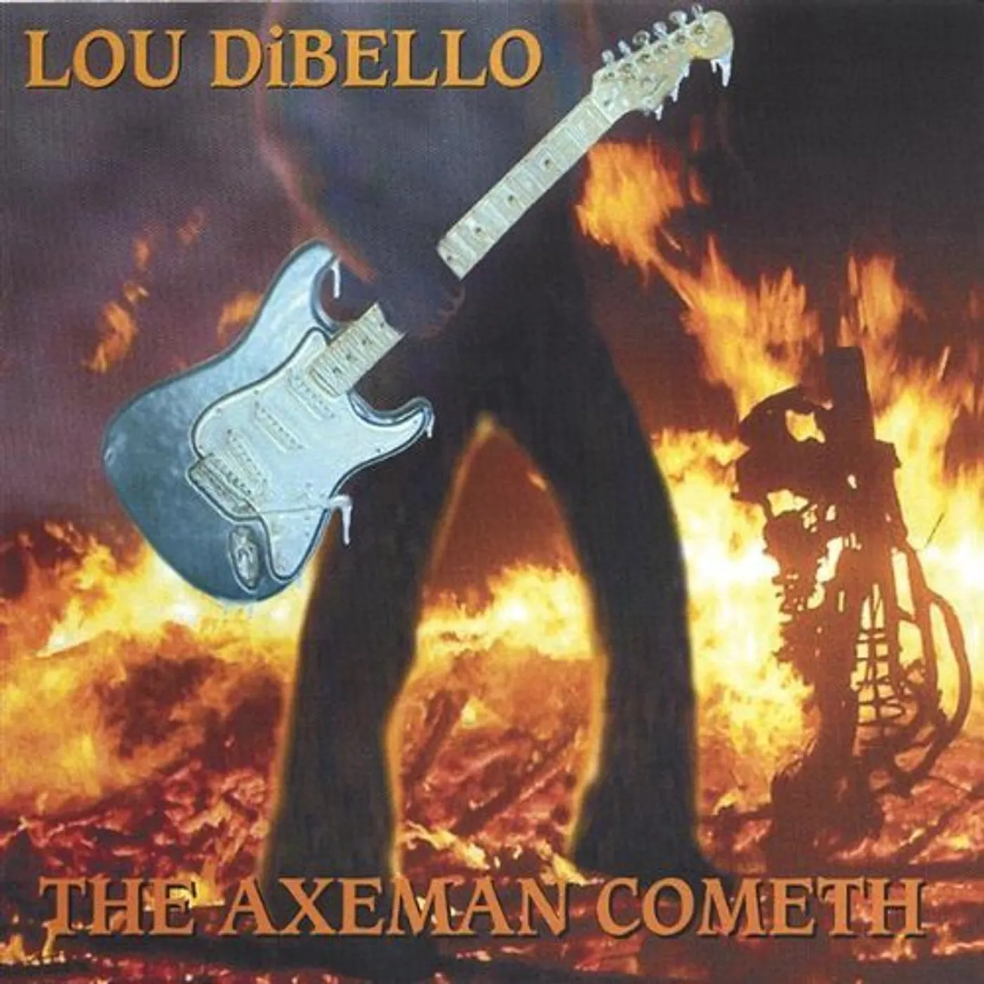 Lou Dibello AXEMAN COMETH CD