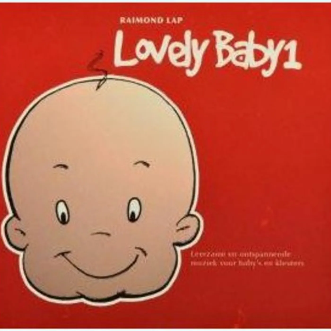 Raimond Lap LOVELY BABY CD 1 CD