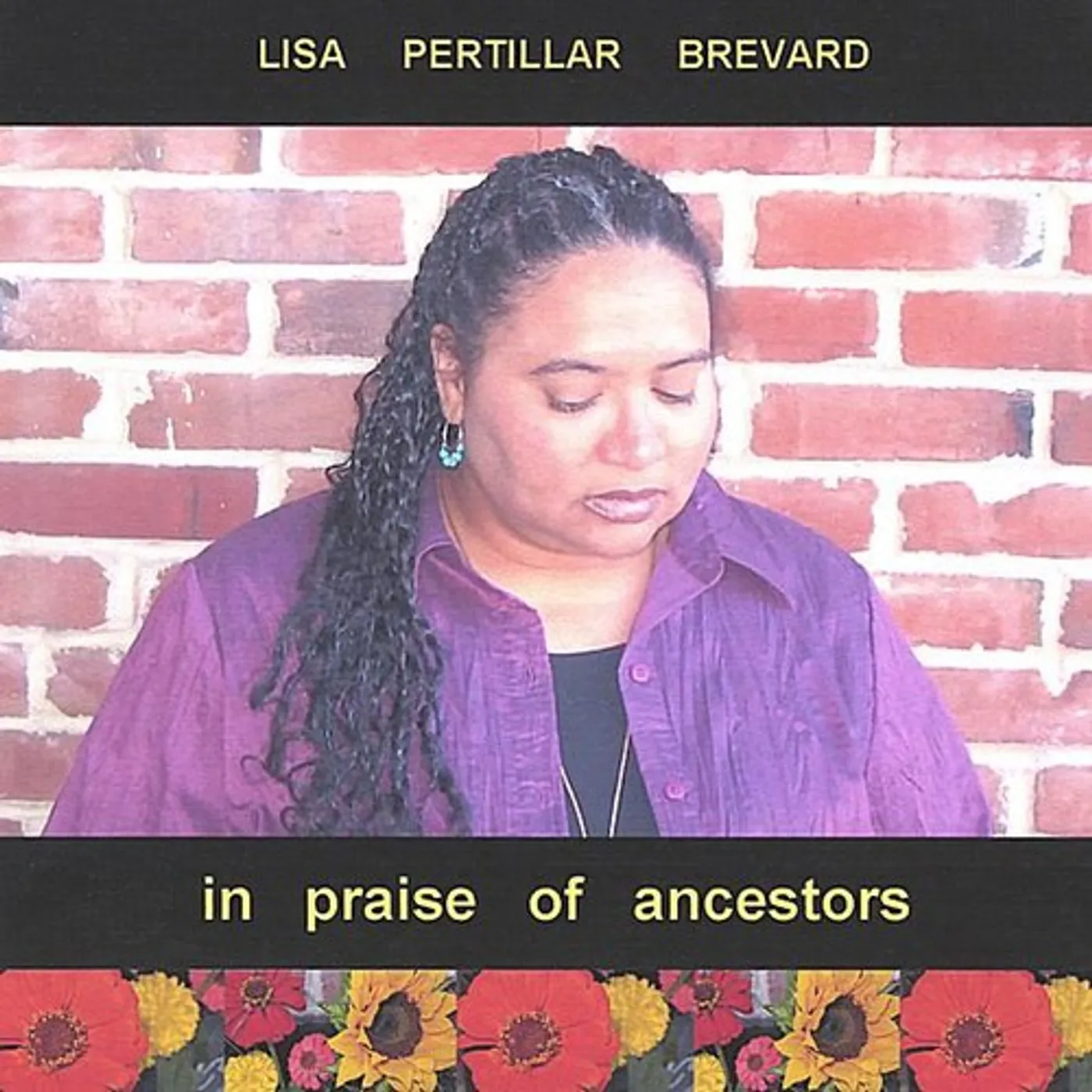 Lisa Pertillar Brevard IN PRAISE OF ANCESTORS CD