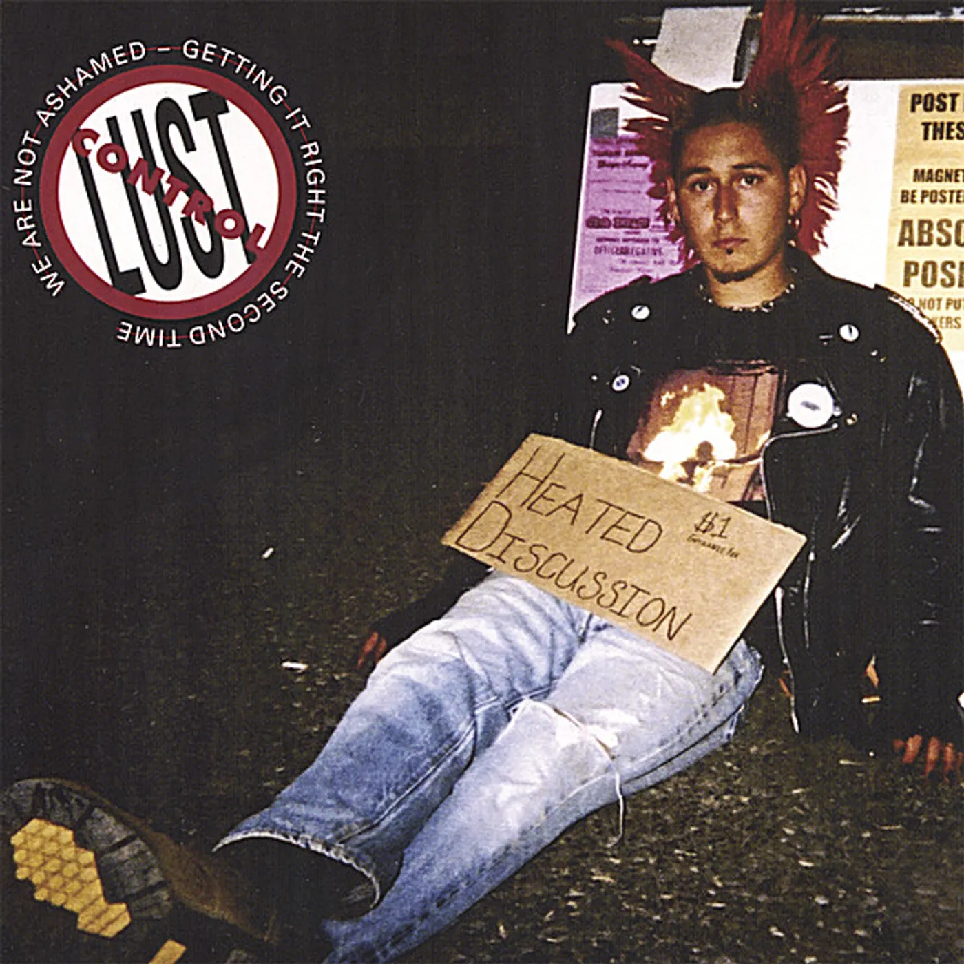 Lust Control WE ARE NOT ASHAMED: GETTING IT RIGHT THE SECOND TI CD