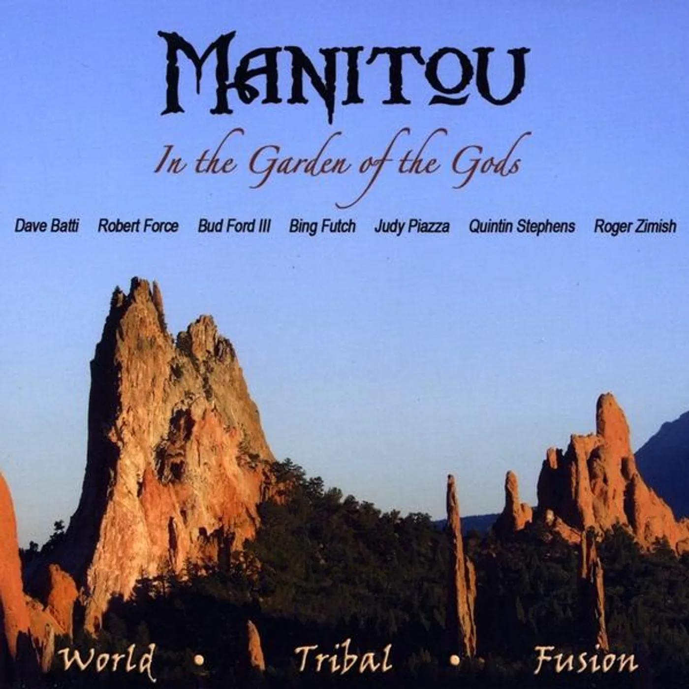 Manitou IN THE GARDEN OF THE GODS CD