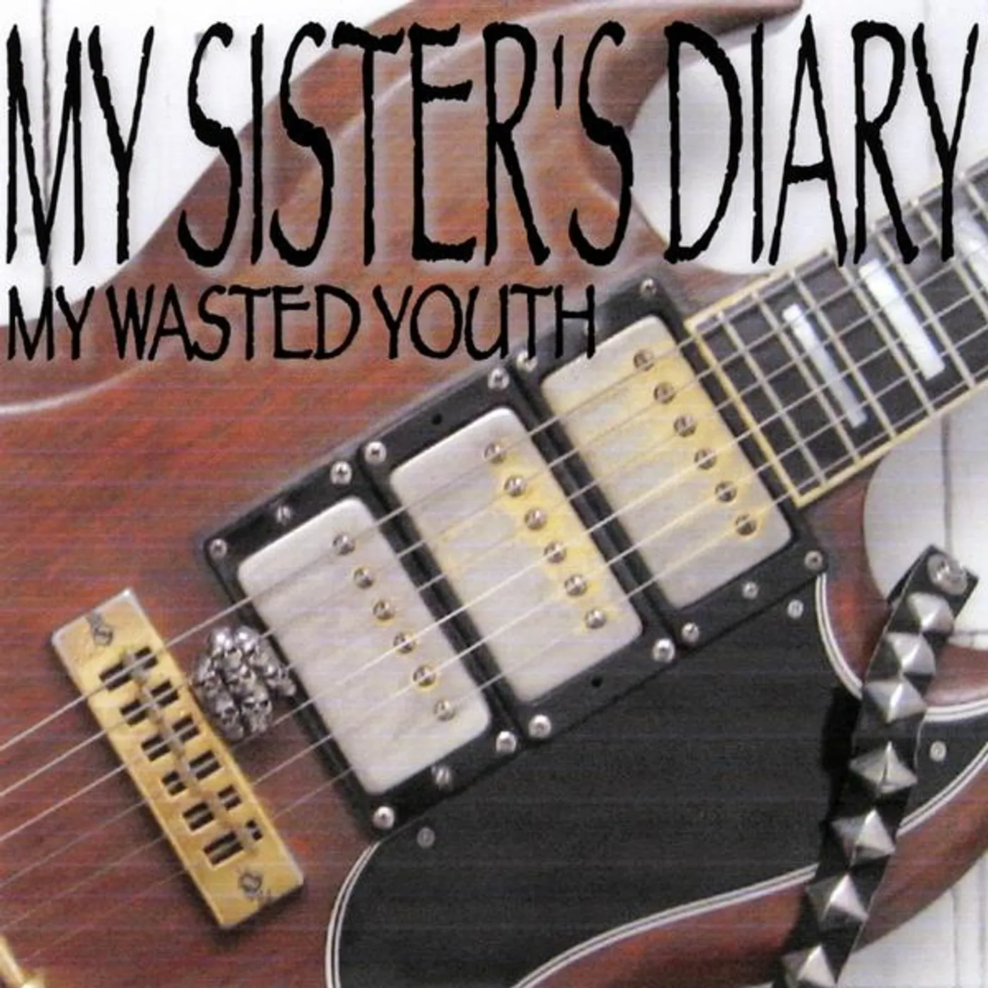 My Sister's Diary MY WASTED YOUTH CD