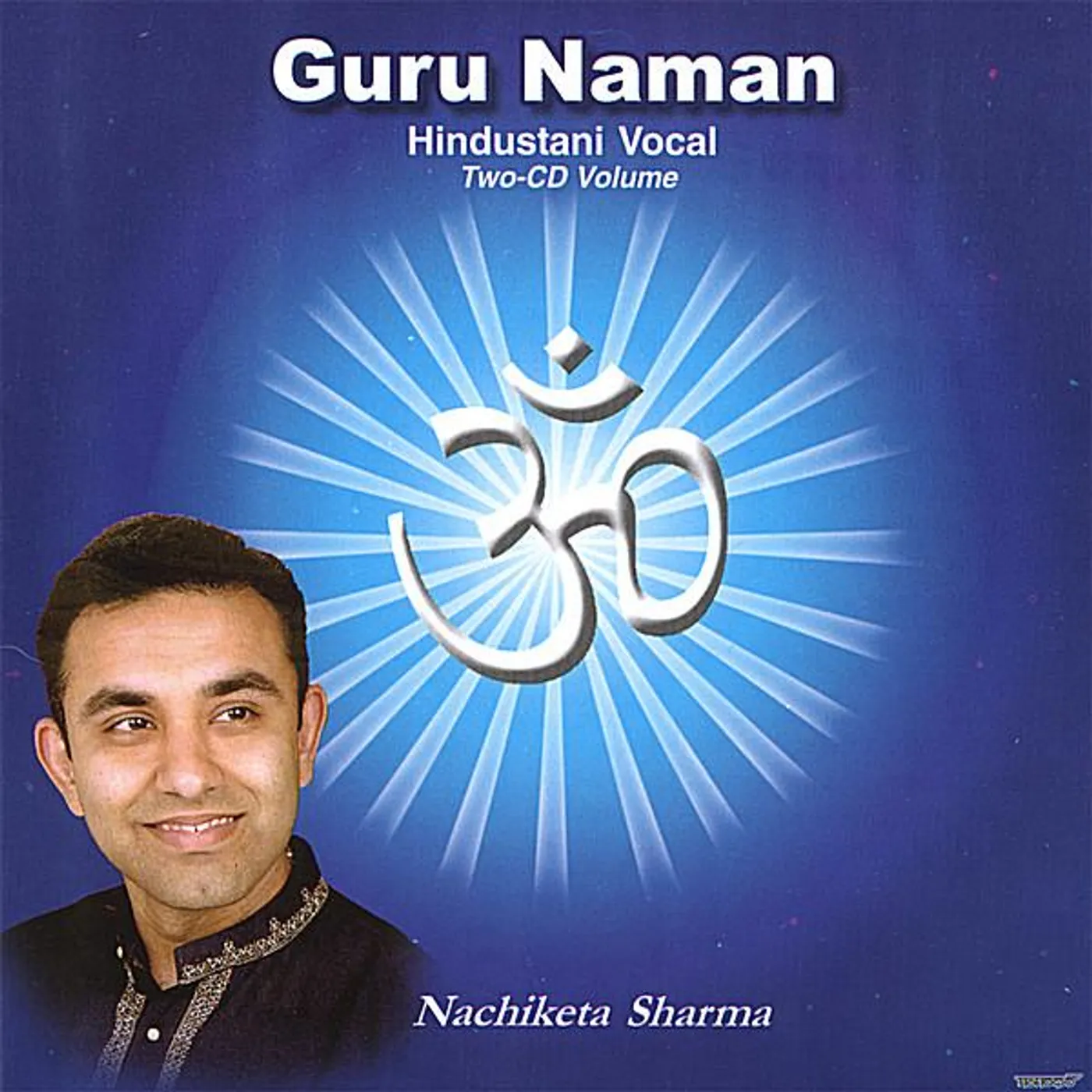Nachiketa Sharma GURU NAMAN CD