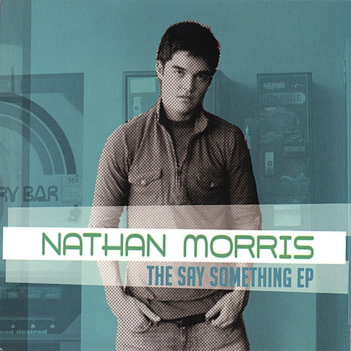 Nathan Morris SAY SOMETHING EP CD